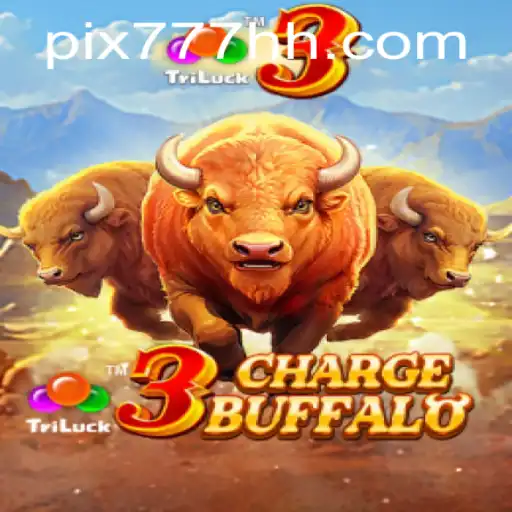 Descubra a Emoção do Jogo 3ChargeBuffalo no 777HH.com