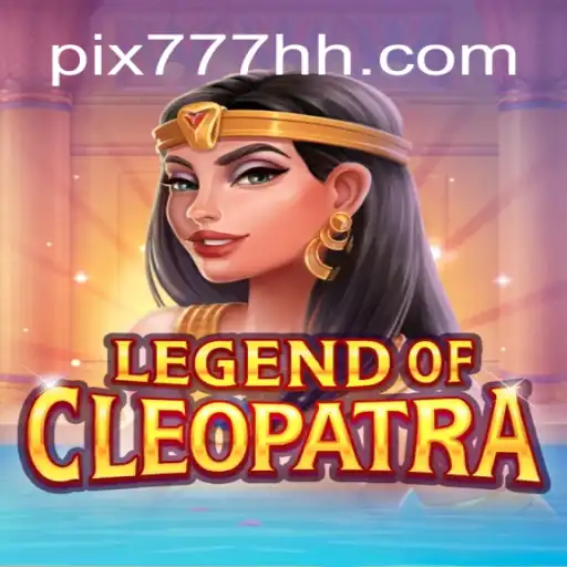 Explorando o Mundo de LegendOfCleopatra: O Brilho e a Emoção de 777HH.com